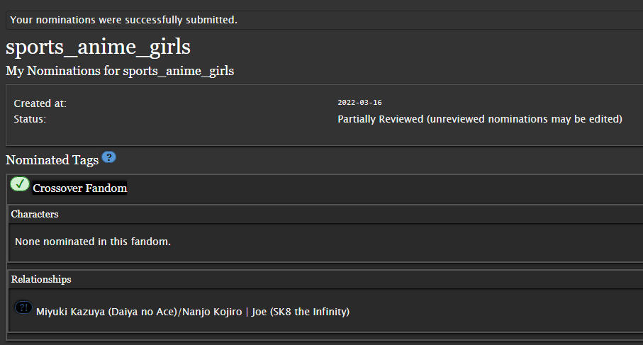 A screenshot of a successful tag nomination on AO3. The "Crossover Fandom" fandom has a green checkmark next to it, and the "Relationships" box has "Miyuki Kazuya (Daiya no Ace)/Nanjo Kojiro | Joe (SK8 the Infinity)" beneath it.